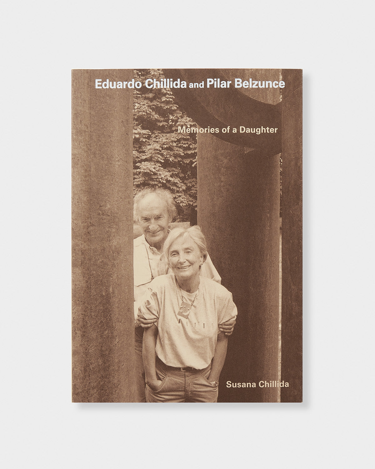 Eduardo Chillida and Pilar Belzunce: Memories of a Daughter