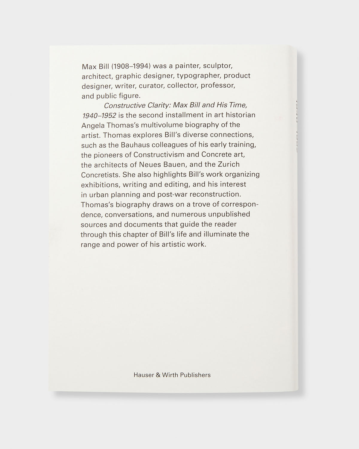 Constructive Clarity: Max Bill and His Time, 1940–1952