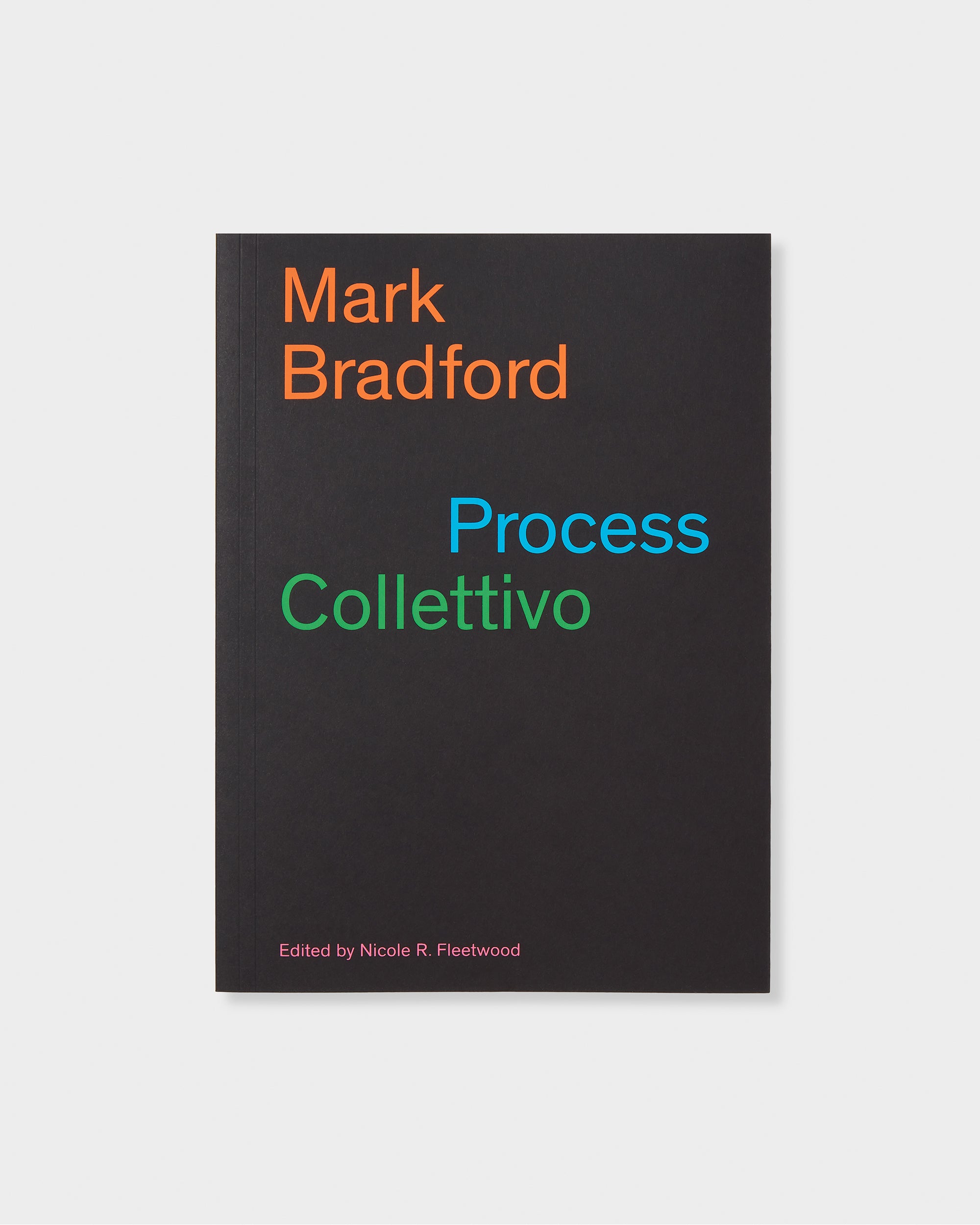 Mark Bradford: Process Collettivo