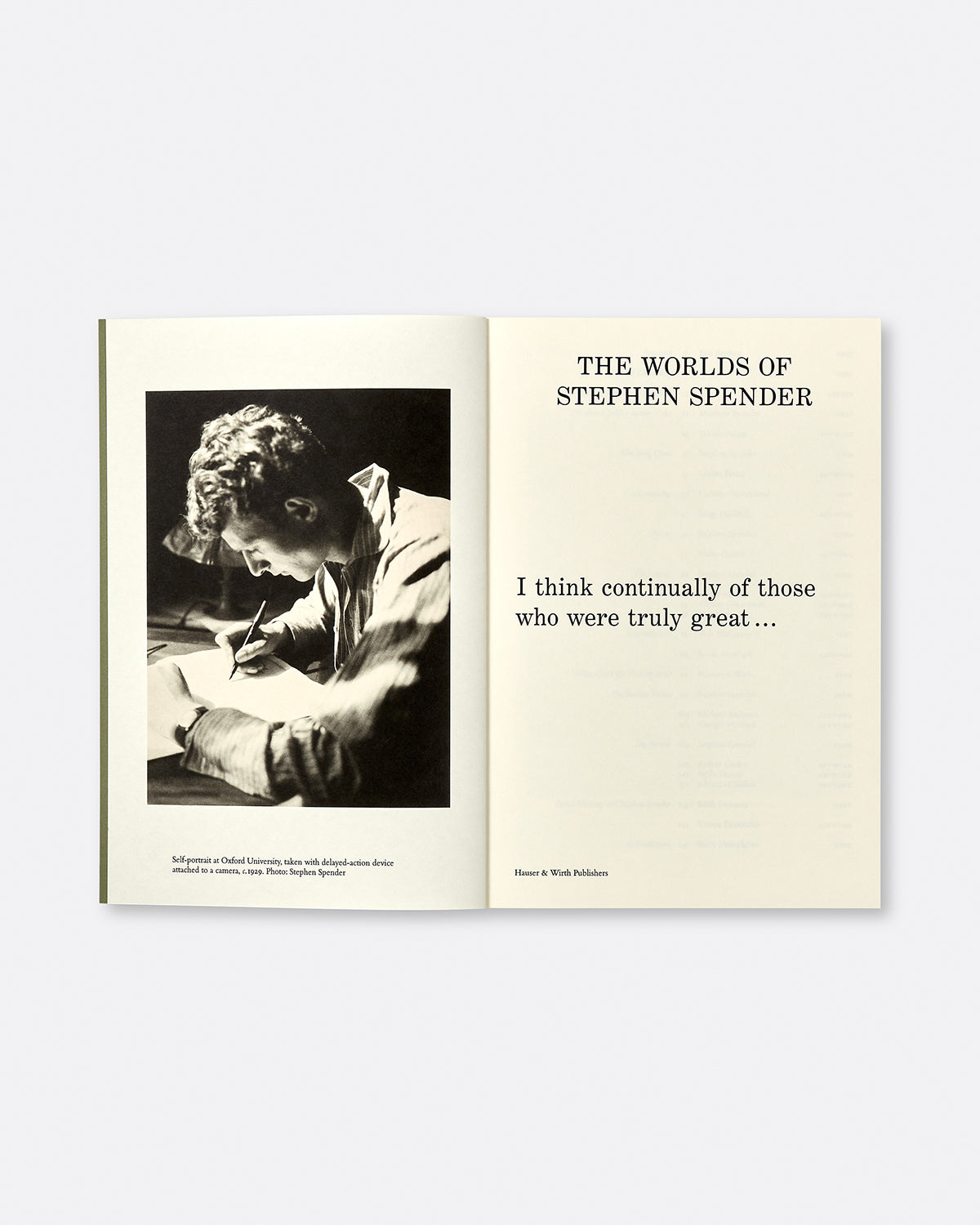 The Worlds of Stephen Spender: I think continually of those who were truly great