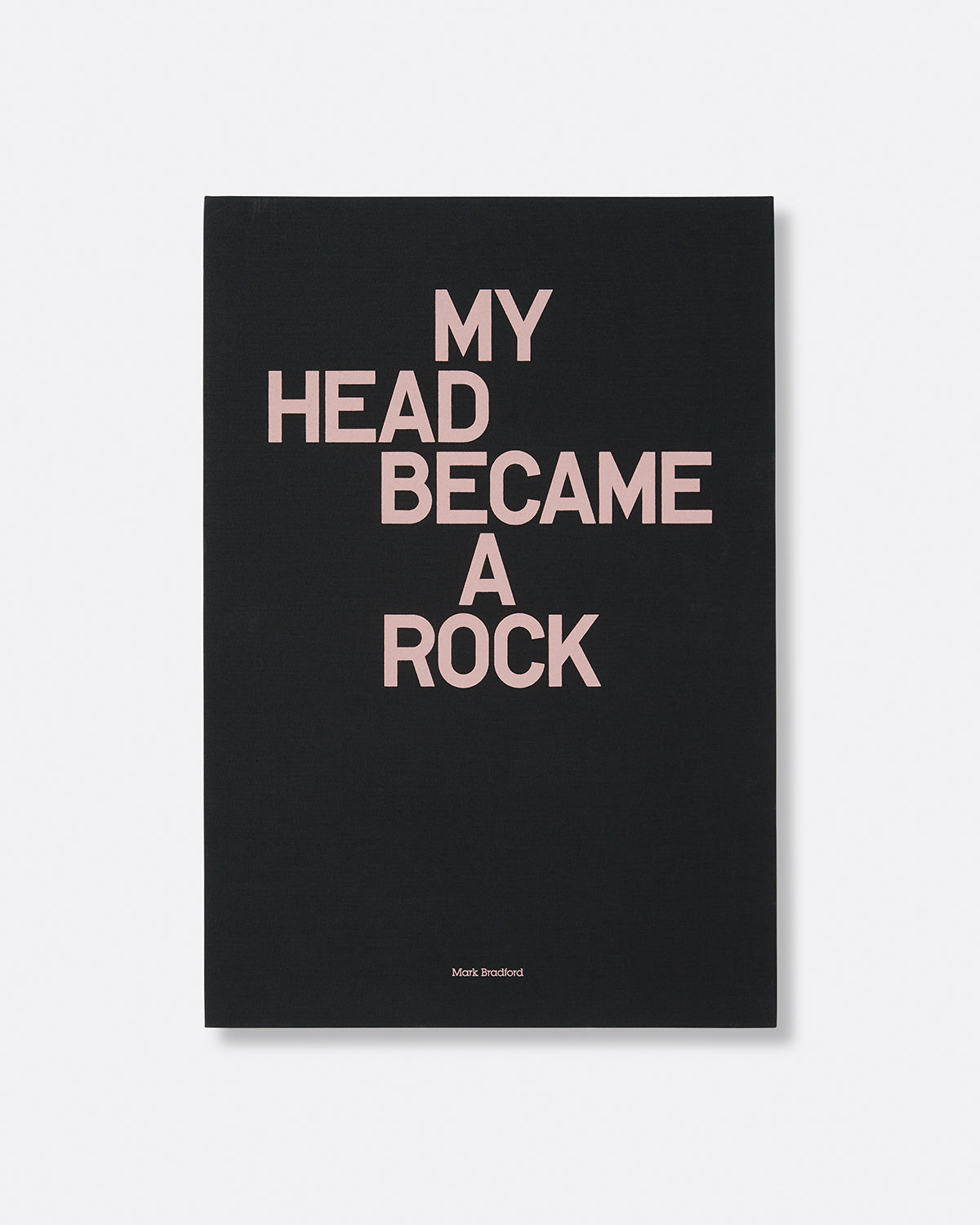 Mark Bradford: My Head Became a Rock