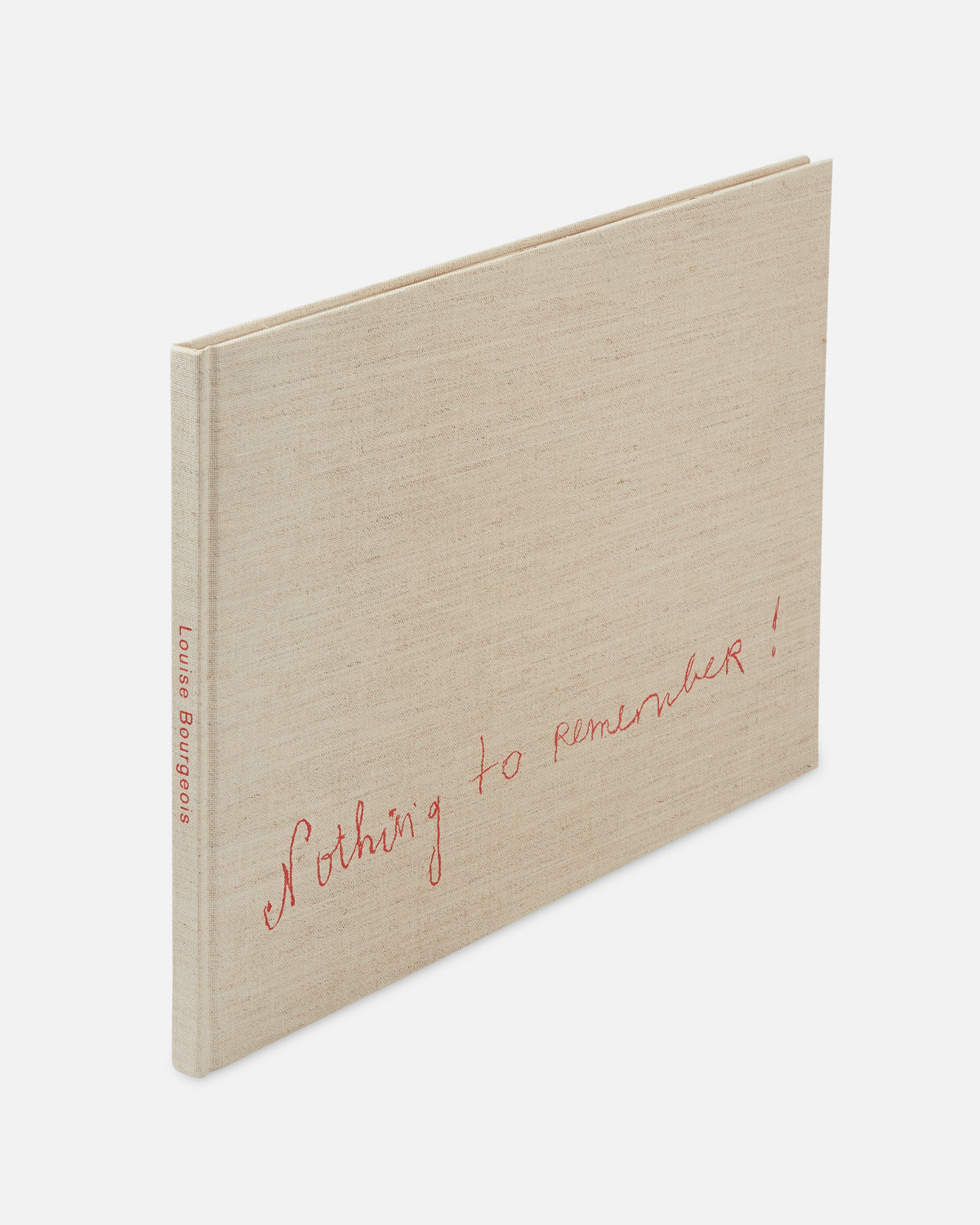 Louise Bourgeois: Nothing to Remember