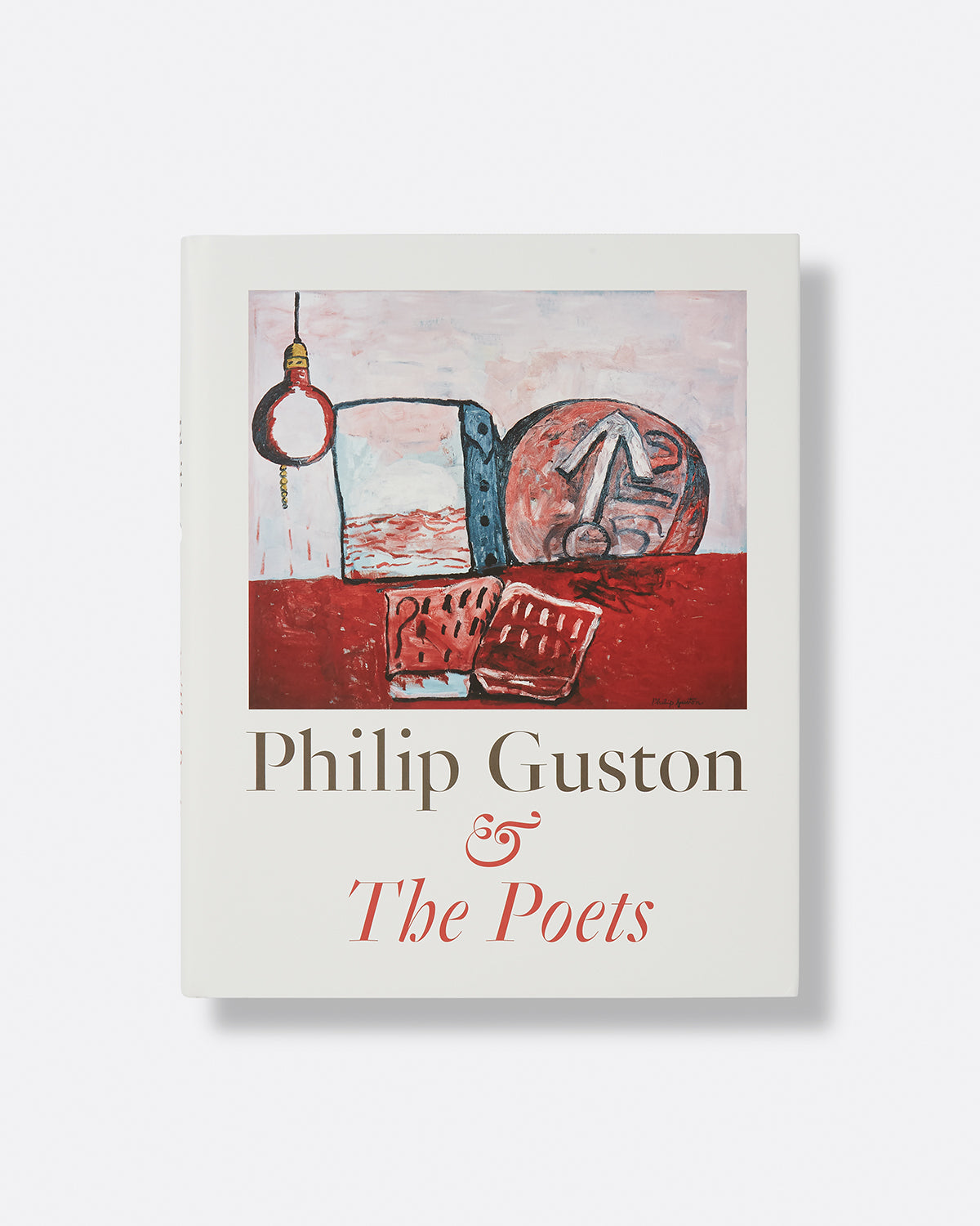 Art Book, Philip Guston and the Poets, Hauser & Wirth