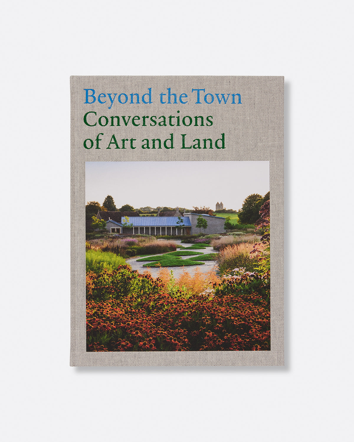 Beyond the Town: Conversations of Art and Land Default Title