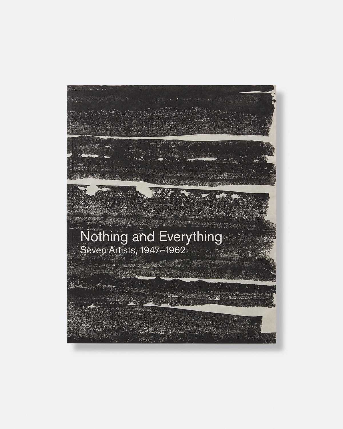 Nothing and Everything: Seven Artists, 1947‚Äö√Ñ√¨1962 Default Title