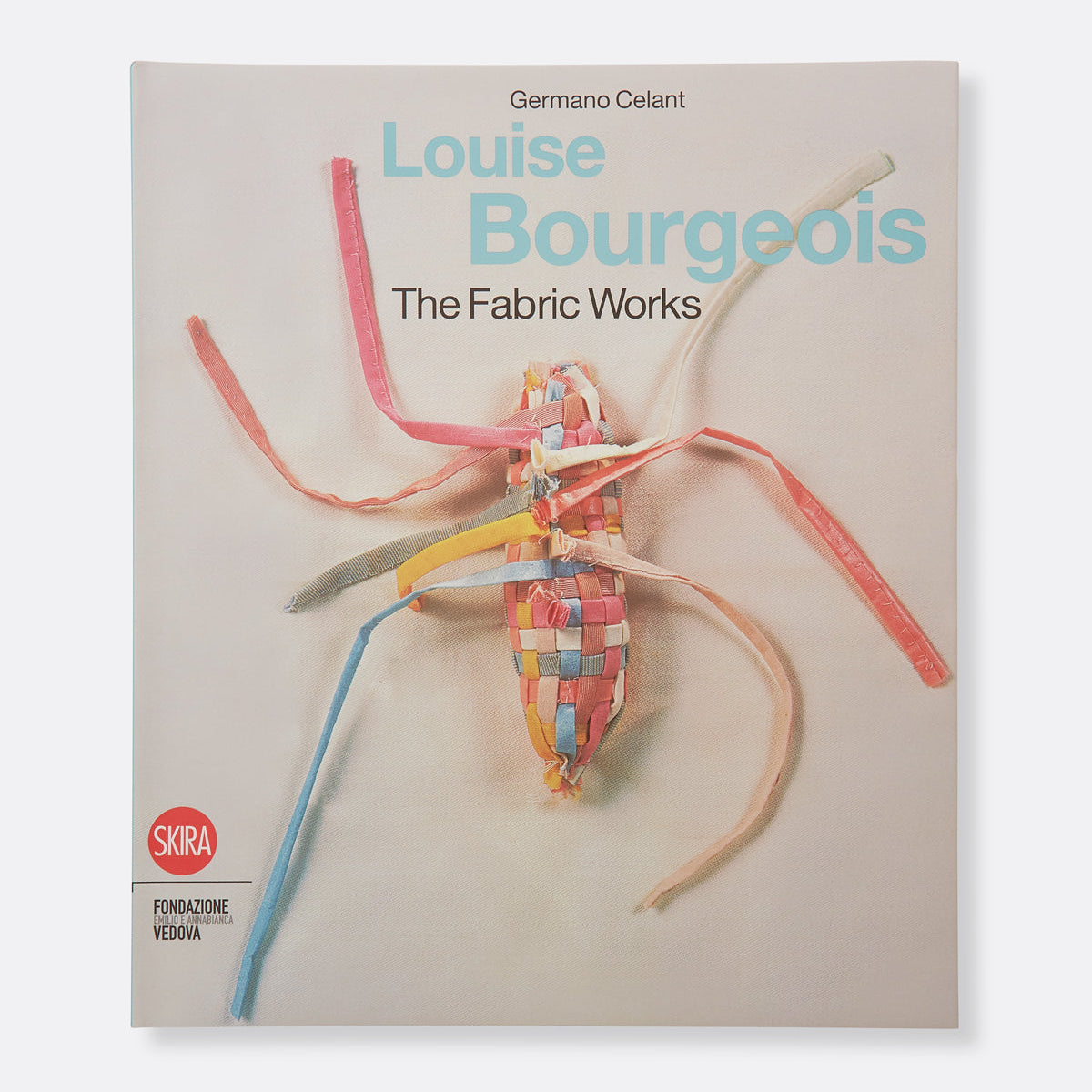 Louise Bourgeois: The Fabric Works