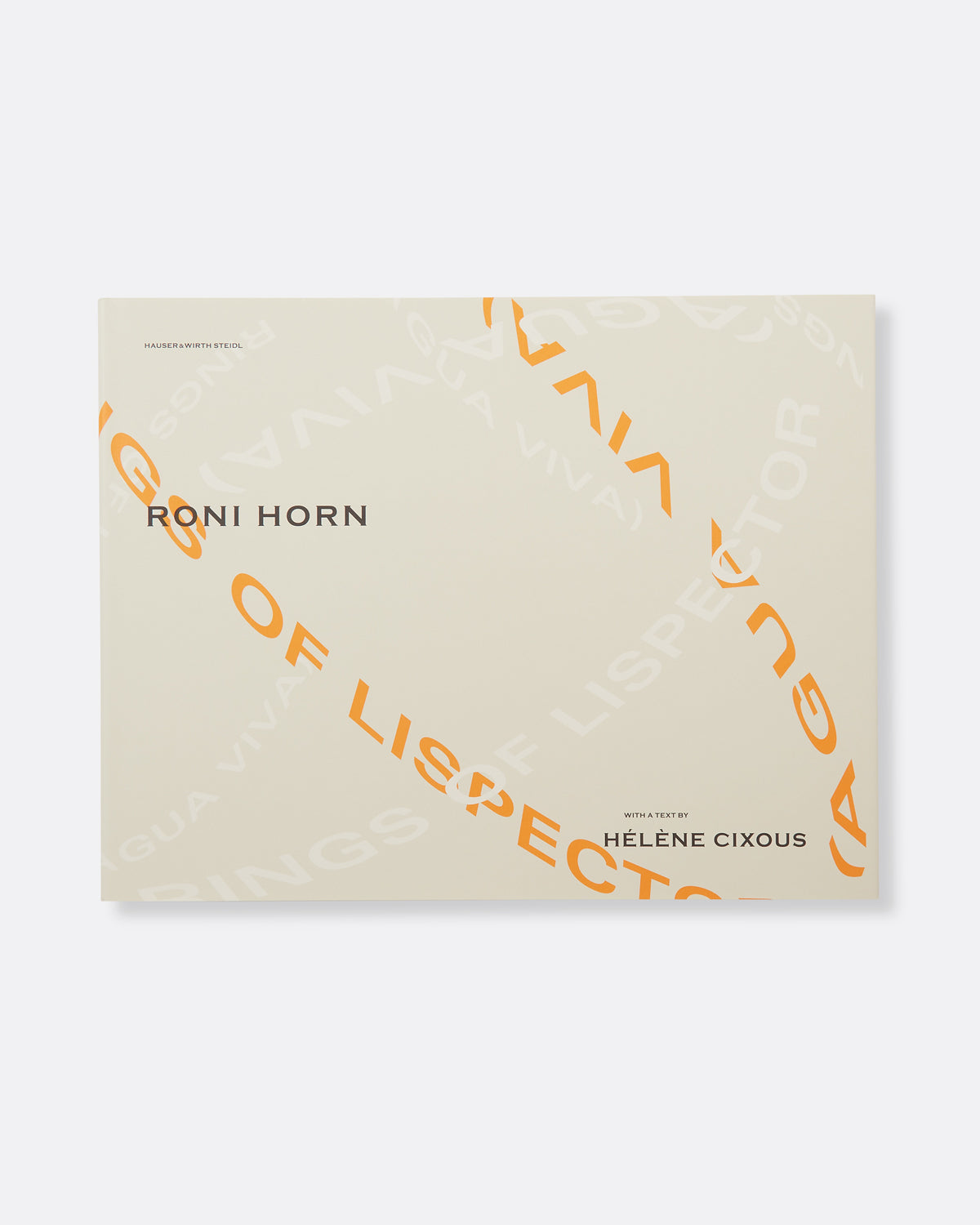 Roni Horn: Rings of Lispector (Agua Viva)